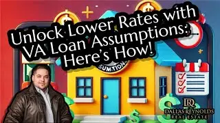 Unlock Lower Rates with VA Loan Assumptions: Here&rsquo;s How! 🔑💵