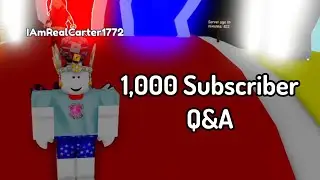 1,000 Subscriber Q&A Special!