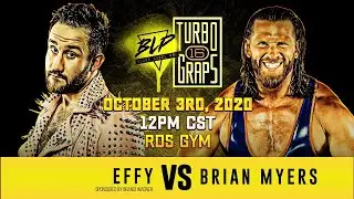 Effy vs Brian Myers | BLP Turbo Graps 16 | Oct. 10th, 2020