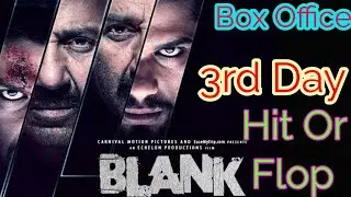 Blank 3rd day box office collection (WorldWide Collection) FHD, 2019