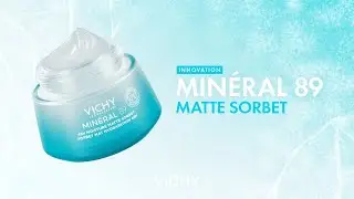 НОВИНКА Min&eacute;ral 89 48H ВЛАЖНЫЙ МАТОВЫЙ СОРБЕТ | УВЛАЖНЕНИЕ И МГНОВЕННОЕ МАТИРОВАНИЕ | Лаборатории Виши