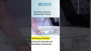 Comprehensive Guide to the Salt Spray Chamber | Material Testing  #saltspraychamber #paintandplating