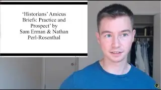 Amicus Briefs | Conclusion | Sam Erman & Nathan Perl Rosenthal | Legal History & Historians
