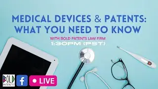 Medical Device Patents with J.D. Houvener and Matt Kulseth