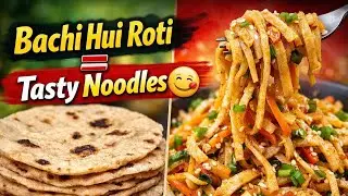 Bachi Hui Roti Se Noodles 😋 | Leftover Roti Recipe | Zero Waste Breakfast/Lunch