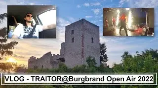 Vlog - Traitor@Burgbrand Open Air 2022