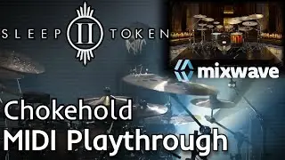 Sleep Token (II) - Chokehold [MIDI Playthrough] | MixWave: Sleep Token - II