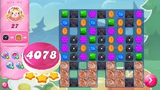 Candy Crush Saga level 4078 (NO BOOSTERS) || 3 Stars 🌟🌟🌟