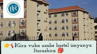 🎓 Amacumbi ! Dore uko usaba hostels kuri UR mu buryo bushya! || A benshi byabayobeye