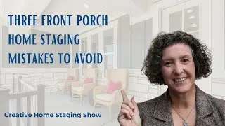 Three front porch home staging mistakes