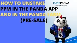 How to Unstake PPM in Panda App and in Panda Farm