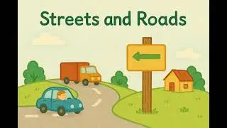 Streets and Roads｜Baby English Song｜Traffic Safety & Everyday Rules for Ages 0&ndash;5
