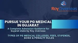 PG Medical in Gujarat 2025-26 | Fees, Stipend, Bonds, Top Colleges & Complete Guidance | ROS