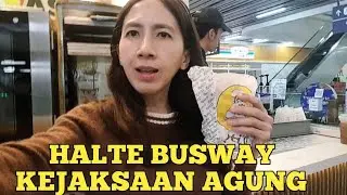 JAJAN DI HALTE BUSWAY KEJAKSAAN AGUNG @ikadyrent9608