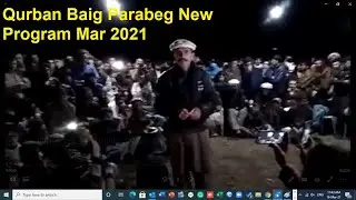 CHITRAL FUNNY VIDEOS || QURBAN BAIG CREATIVE FUNNY POET || PARABEG CHITRAL NEW PROGRAM MAR 2021