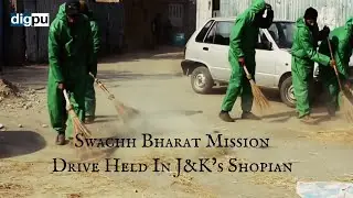 Swachh Bharat Mission drive held in J&K&rsquo;s Shopian - Digpu Kashmir News