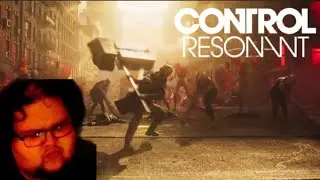 I Can't Wait For This...Control: Resonant Announcement Trailer Reaction!