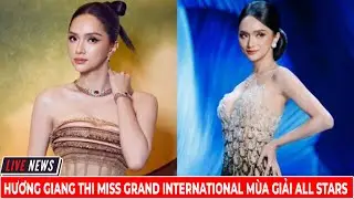 Hương Giang Thi Miss Grand International M&ugrave;a Giải All Stars | T&acirc;m Linh Kỳ Diệu