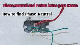 Phase aur neutral ko kaise pahchane | how to find phase neutral |wiring connection | @electrical1996