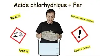 Réaction entre l'acide chlorhydrique et le fer