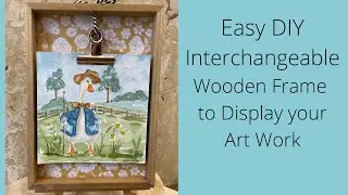 Easy DIY Interchangeable Wooden Frame #watercolor #diyframe