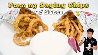 Puso Ng Saging Chips Recipe