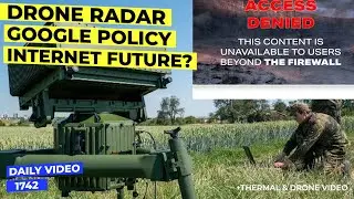 Ground Observer Drone Radar, Google Climate Change Policy, Internet Content Future