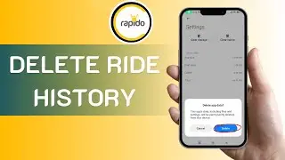 How To Delete Ride History in Rapido App | 2025 Updated Method