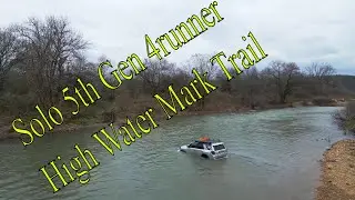 Solo 5th Gen 4runner on the High Water Mark trail day 1, crashed drones and  deep water crossings!