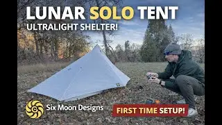 Six Moon Designs Lunar Solo &mdash; First Setup & Initial Impressions
