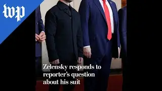 Zelensky responds to reporter&rsquo;s question about his suit