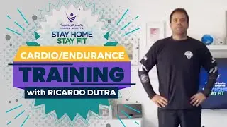Cardio/Endurance Training with Ricardo Dutra | Stay Home, Stay Fit