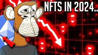 NFT Hype DEAD IN 2024? - MOST EXPENSIVE NFTs in History - BIGGEST NFT Projects