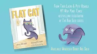 Flat Cat by Tara Lazar & Pete Oswald | Book Trailer