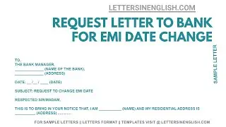 Letter to Bank for Change EMI Date &ndash; Application For Change EMI Date