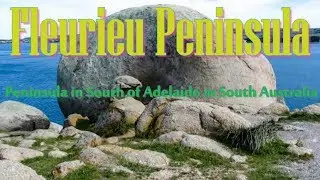 Visiting Fleurieu Peninsula, Peninsula in South of Adelaide, South Australia, Australia 2017