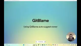Using GitBlame with Auto suggest owner