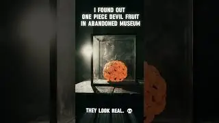 Found Realistic DEVIL FRUITS in Abandoned Lab! 😱