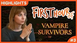 First Hour of Vampire Survivors | Highlights