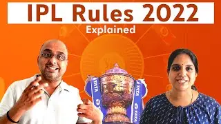 IPL 2022 Rules and Regulations | Explained