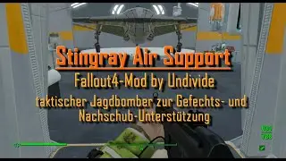 Stingray Air Support - Mod by Undivide - Nexusmods - Fallout4