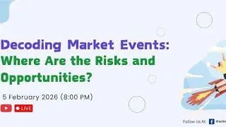Decoding Market Events: Where Are the Risks and Opportunities?