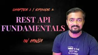 What is REST API? 🌐 | HTTP Methods, Headers, Params Explained | Ch 1 Episode 2