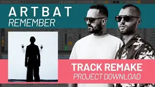 Как сделать ARTBAT &mdash; Remember (загрузка проекта)