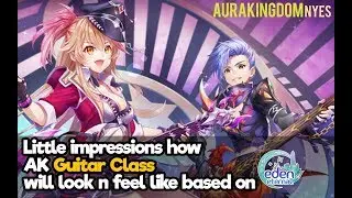 撼魂弦 Aura Kingdom - Guitar [ Nyes ] Will be like Bard in Eden Eternal? | 幻想神域  吉他   聖境傳說