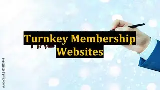 Turnkey Membership Websites