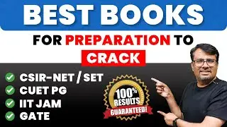 Best Books for Preparation to Crack CSIR NET, SET, IIT JAM, CUET PG & GATE | By GP Sir