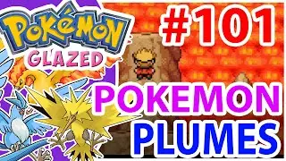 Pokemon GLAZED Episode 101 Gameplay Hindi|MYSTERY OF POKEMON PLUME|LETS CAPTURE LEGENDARY TRIO BIRD