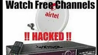 How to hack airtel digital tv dish. Watch all channel free