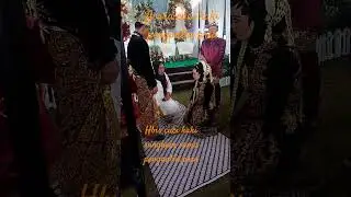 acara temu manten#cucikaki#sungkeman#temumanten